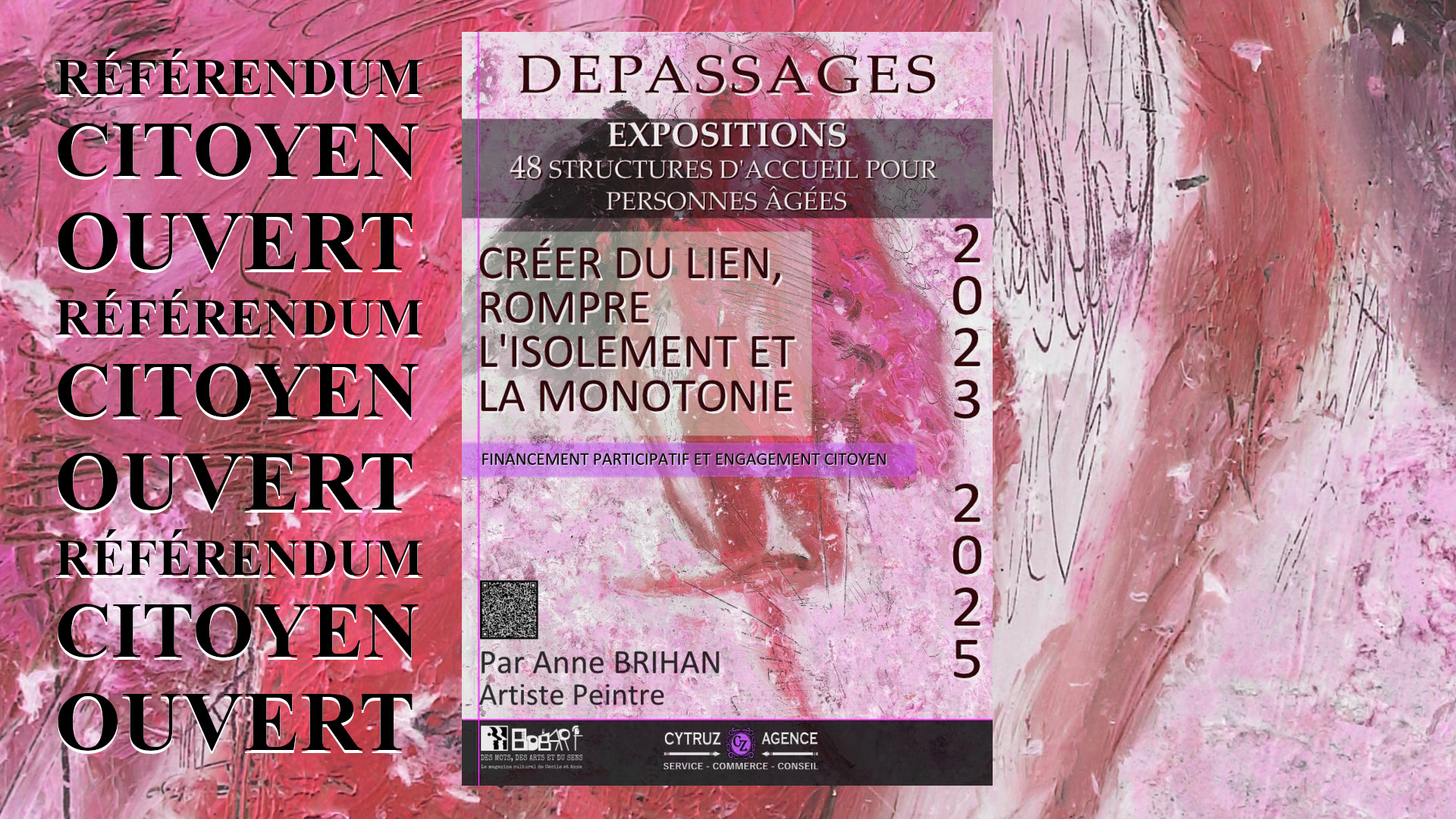 Projet Depassages Action citoyenne par l'artiste peintre Anne Brihan, Landes, Aquitaine, France.
